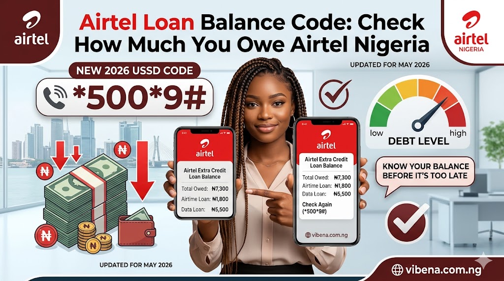 Airtel Loan Balance Code: How to Check How Much You Owe Airtel Nigeria